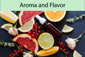 Aroma and Flavor